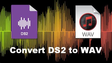 ds2 to wav converter.